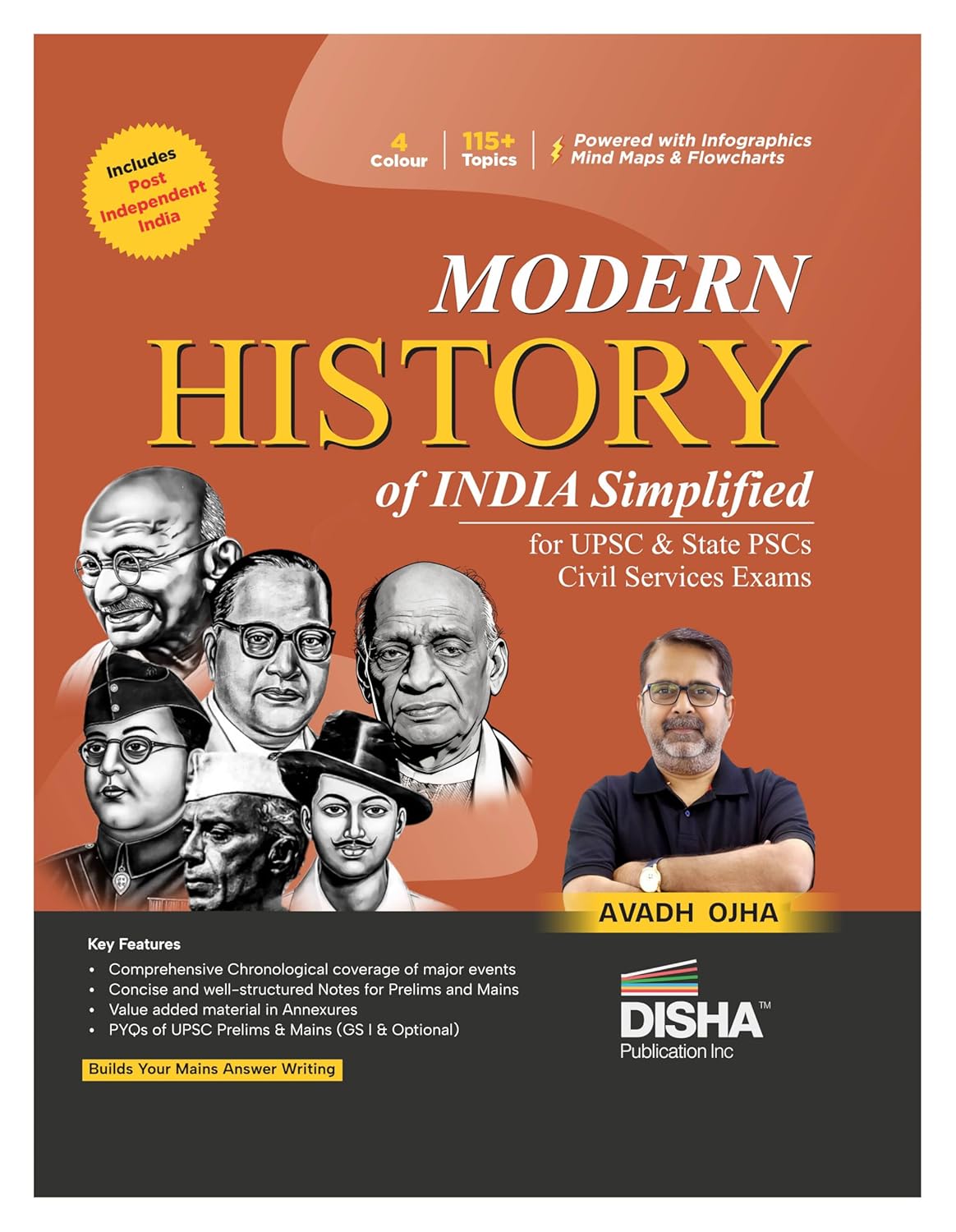 Disha Modern History of India Simplified by Avadh Ojha for UPSC & State PSC Civil Services Exams | 4 color Book Powered with Infographics, Mindmaps, Pictures & Tables | Includes Post Independent India
