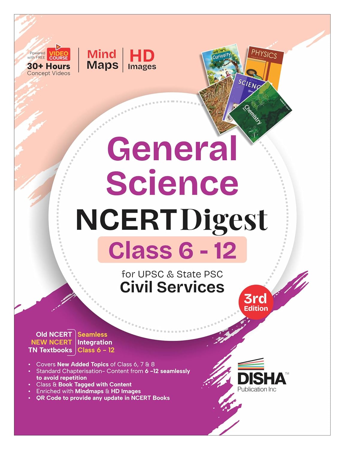 Disha General Science NCERT Digest (Class 6 – 12) for UPSC & State PSC Civil Services 3rd Edn | New Syllabus for Class 6 – 8 | Old + New NCERT + Tamil Nadu Textbooks Concepts | IAS Prelims & Mains