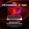 Primebook 2 Max (2026) | 8GB RAM, 256GB UFS Storage | 15.6-Inch Full HD IPS Display | 12hrs Battery | MediaTek Helio G99 | Android 15 (PrimeOS 3.0) | Backlit Keyboard | in-Built AI (Gray)