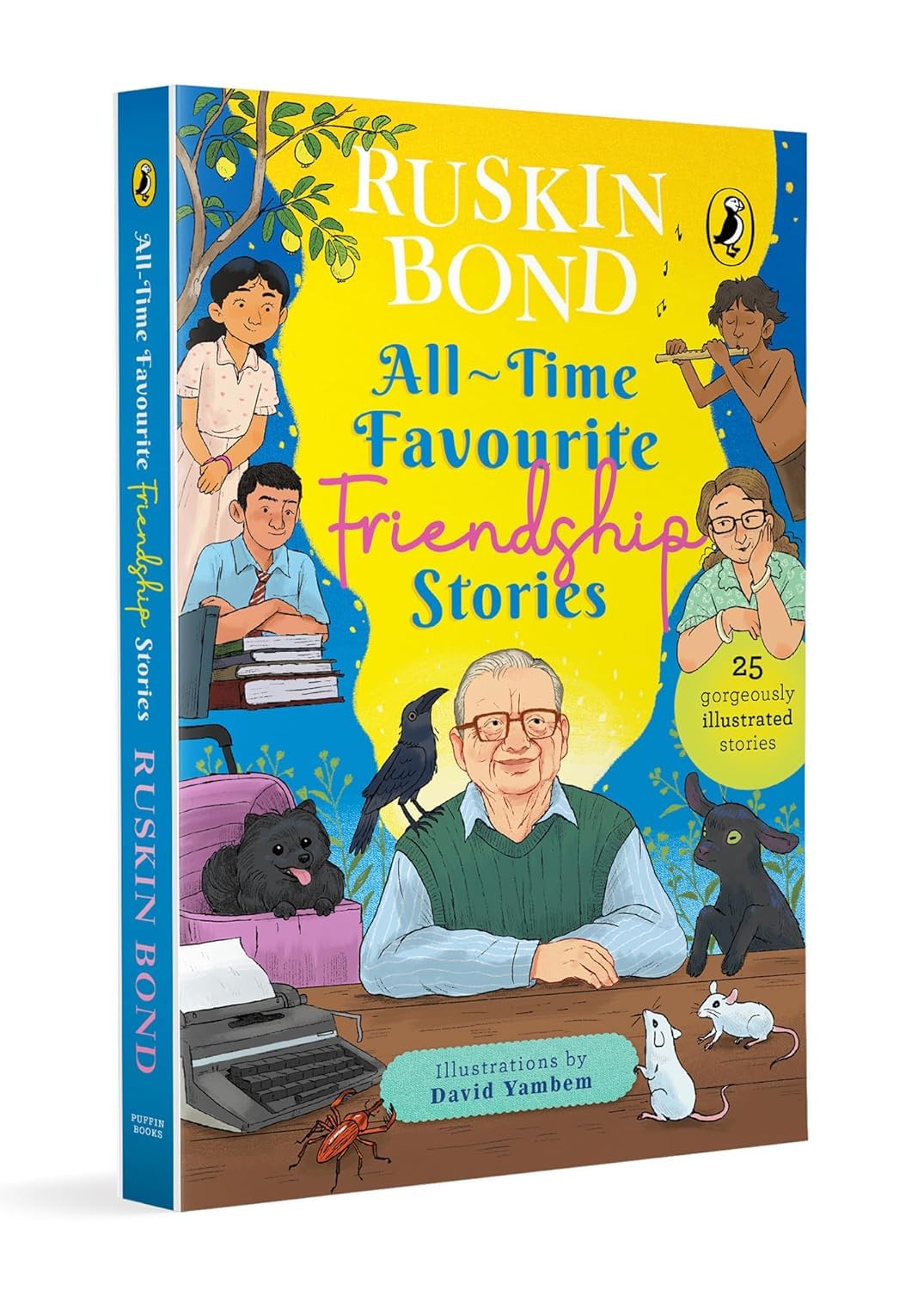 All-Time Favourite Friendship Stories | Classic Collection of 25+ most-loved, great stories by famous award-winning author (Illustrated, must-read … must-read fiction short stories for kids)