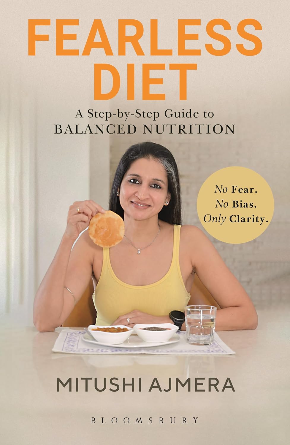 Fearless Diet: A step-by-step guide to balanced nutrition