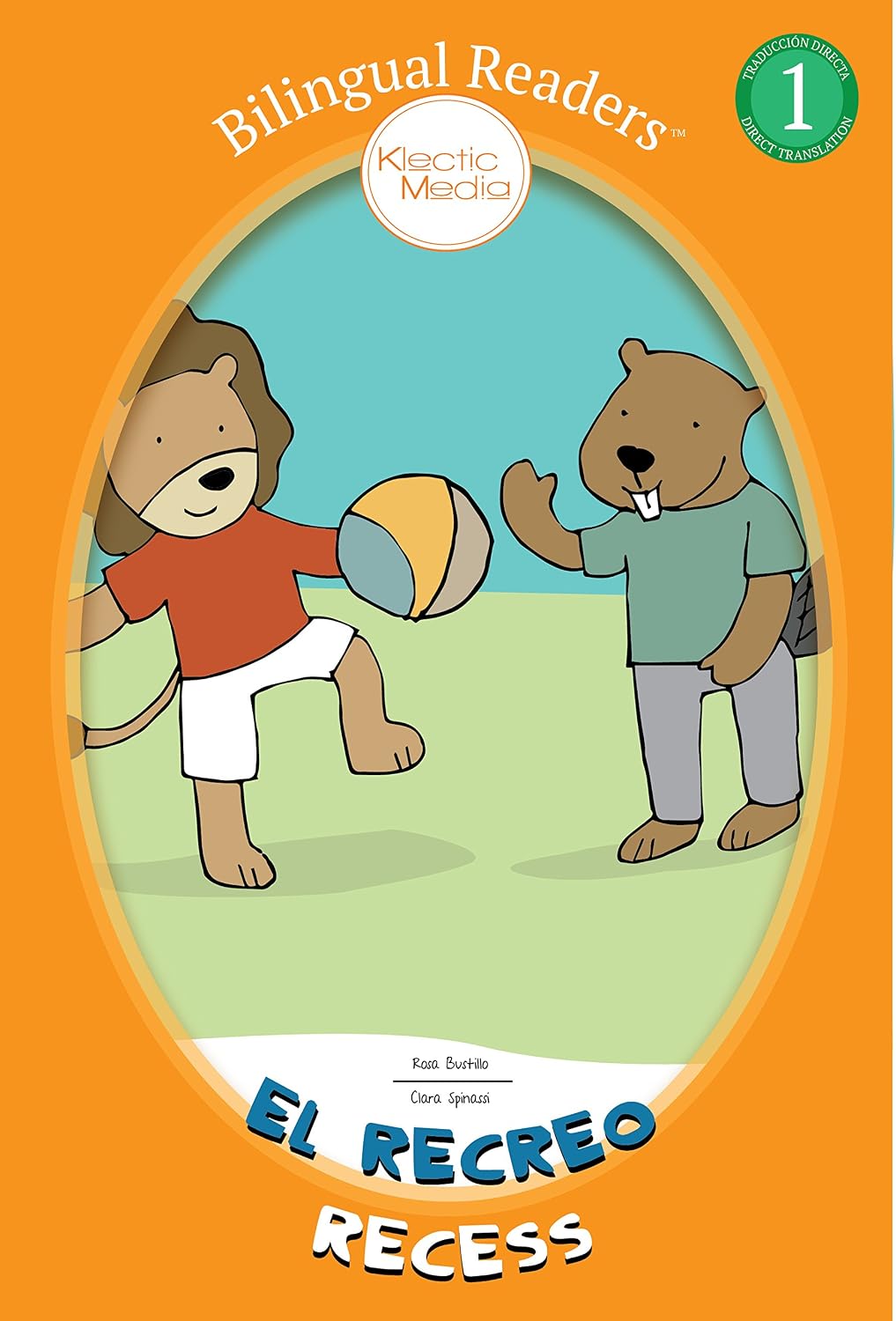 Books for Kids: El Recreo Recess (Children's Picture Book for Kids Ages 4-8): Bilingual Easy Reader Level 1 : Short Stories for Kids (Bilingual Readers™)