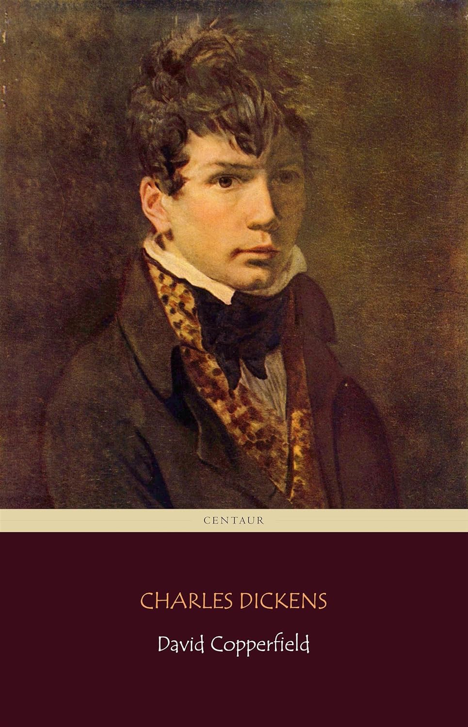 David Copperfield (Centaur Classics) [The 100 greatest novels of all time – #64]