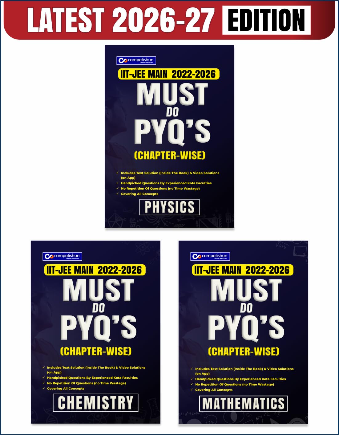 COMPETISHUN JEE Main PYQ PCM 3 Book Combo Set Physics Chemistry Mathematics Chapterwise Solved Papers Must Do PYQs Previous Year Questions 2026-2022