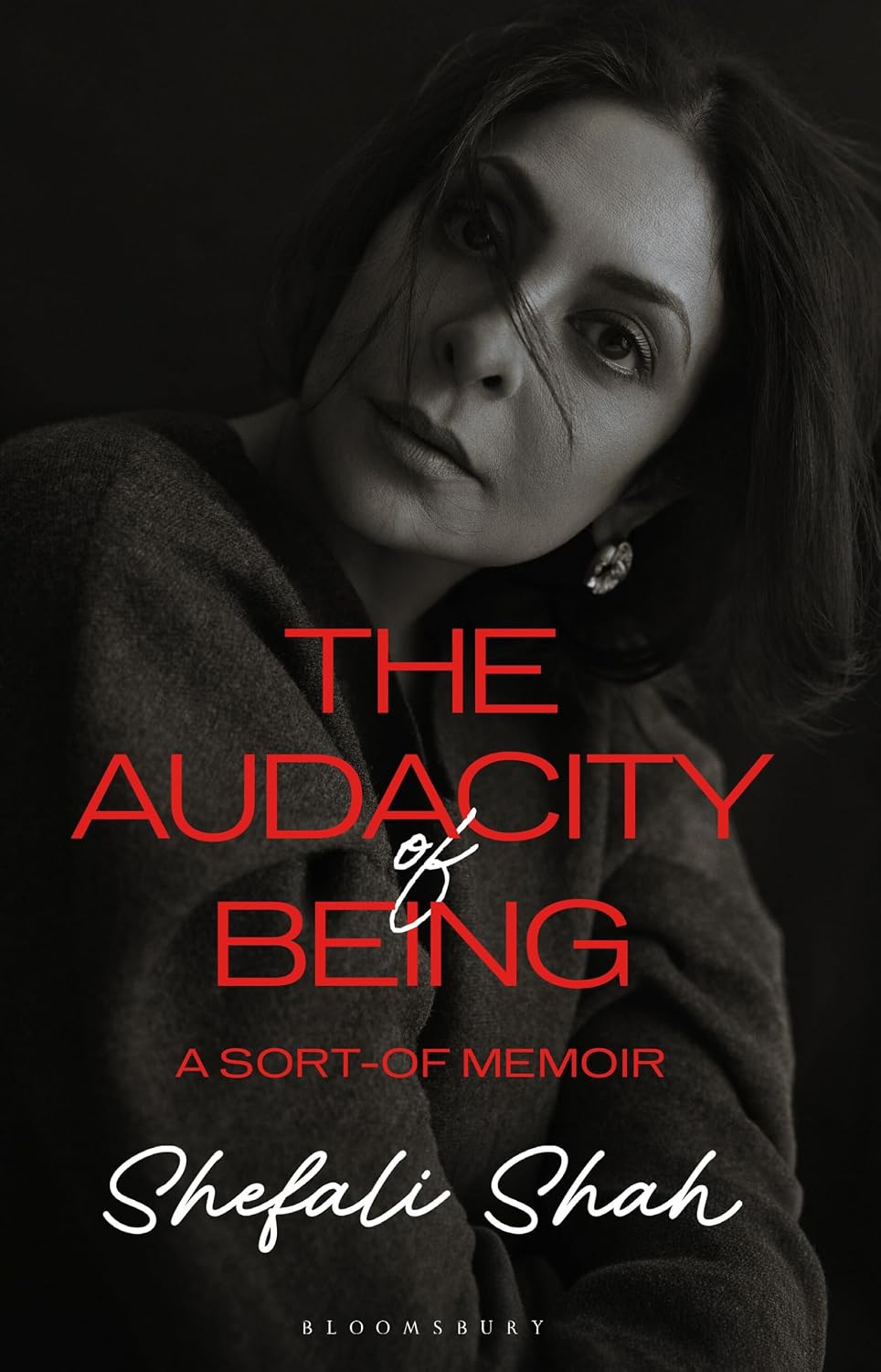 The Audacity of Being: A Sort-of Memoir