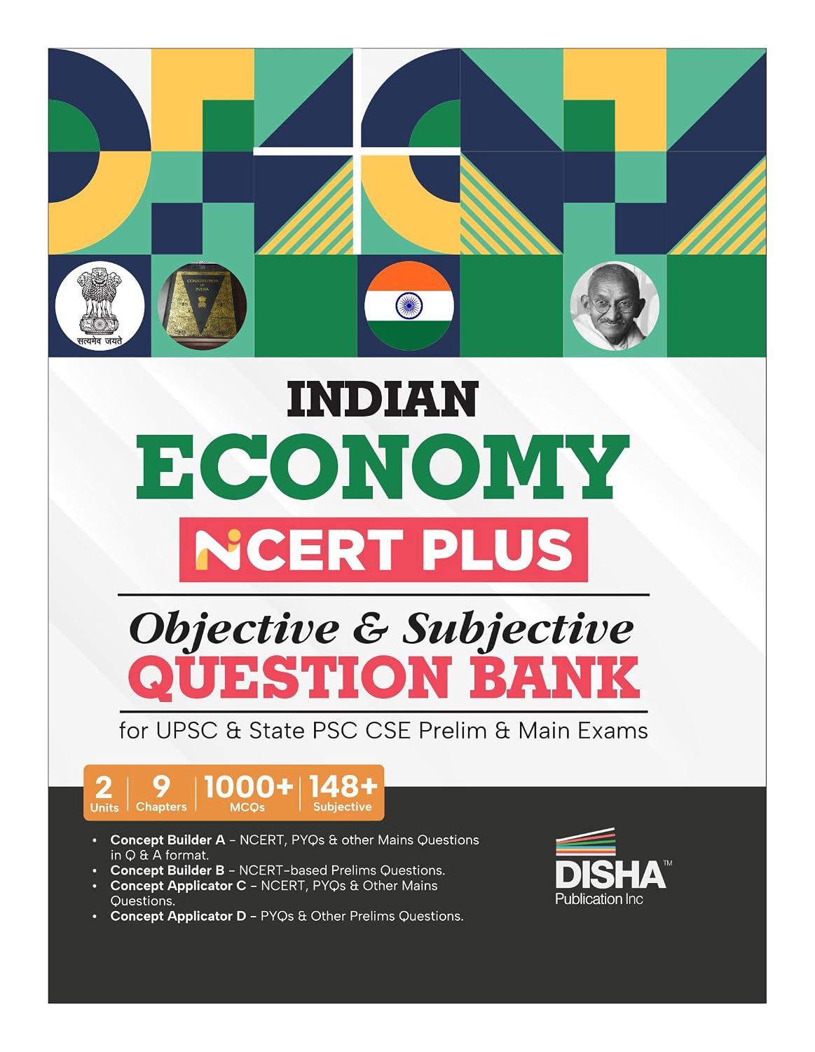 Disha Indian Economy NCERT PLUS Objective & Subjective Question Bank for UPSC & State PSC CSE Prelim & Main Exams 2nd Edition
