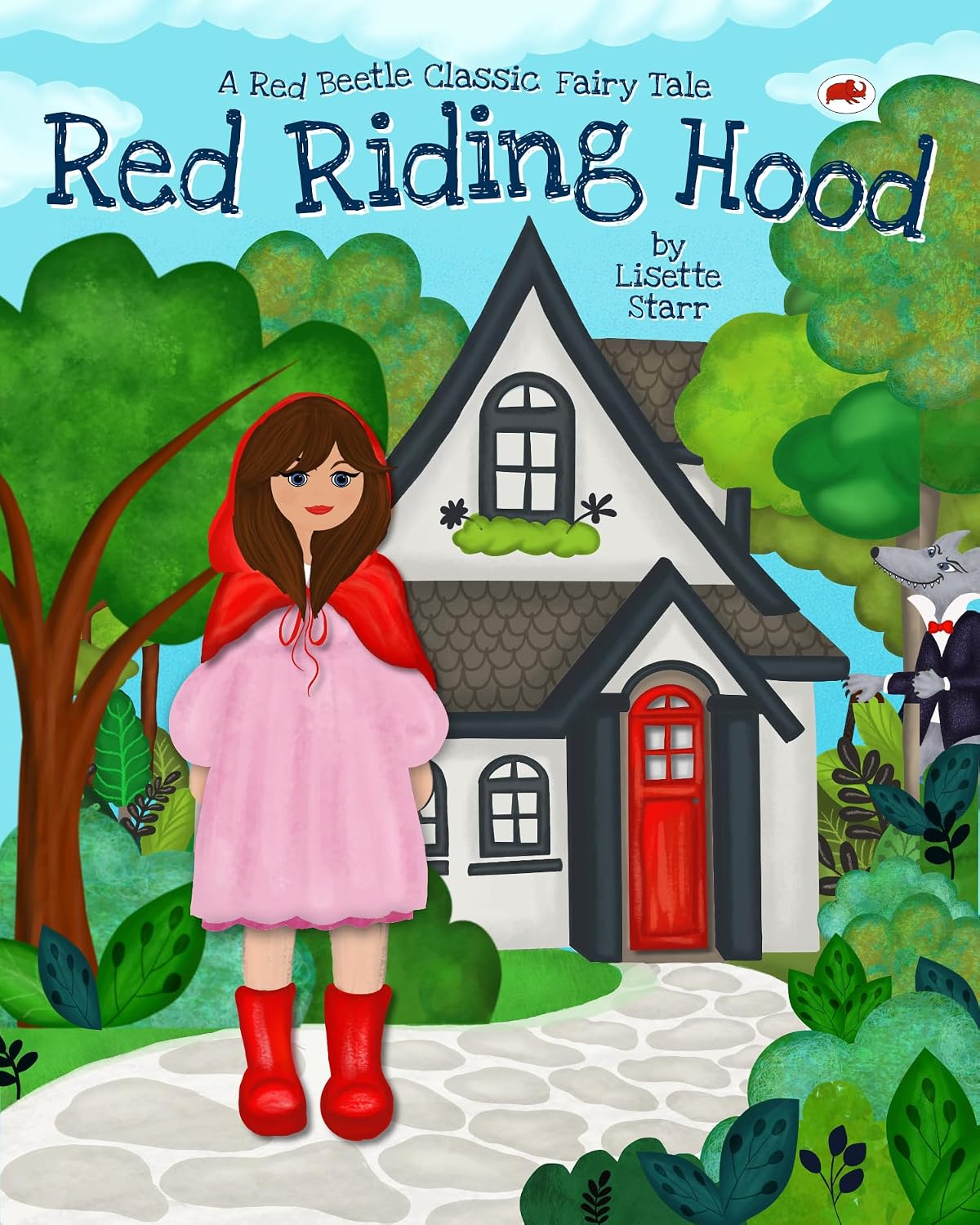 Red Riding Hood: Red Beetle Classic Fairytale (Red Beetle Children’s Picture Books Ages 3-8)