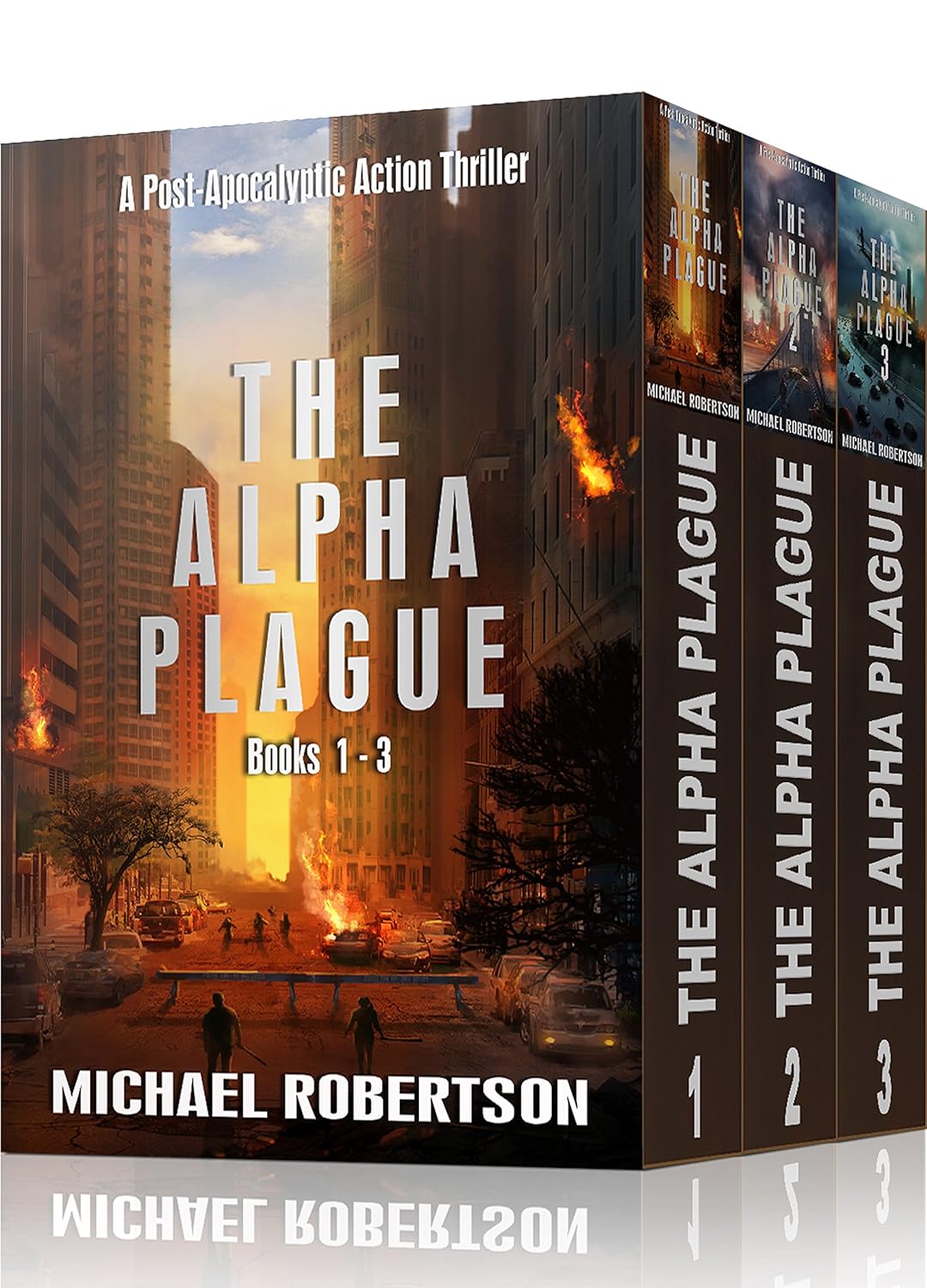 The Alpha Plague – Books 1 – 3: A Post-Apocalyptic Action Thriller (The Alpha Plague Box Set – The Complete Series)