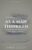 As a Man Thinketh: The Book That Will Help You To Help Yourself – A workbook