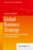 Global Business Strategy: Multinational Corporations Venturing into Emerging Markets (Springer Texts in Business and Economics)