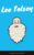 Leo Tolstoy: The Complete Novels and Novellas (EverGreen Classics)