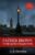 Father Brown (Complete Collection): 53 Murder Mysteries: The Scandal of Father Brown, The Donnington Affair & The Mask of Midas… (Classic Literature & Fiction Book 100)