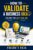 How to Validate a Business Idea Before You Quit Your Job: A Practical Guide to Testing Demand, Customers, Profitability, and Financial Readiness Before Taking the Leap