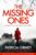 The Missing Ones: An absolutely gripping thriller with a jaw-dropping twist (Detective Lottie Parker Book 1)