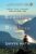 Rootless and Restless: A Woman’s Search for Meaningful Adventure in Distant Places | From the Bestselling Author of The Shooting Star