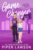 Game Changer: A Grumpy Sunshine Sports Romance (King of the Court Book 1)