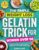 The Simple Weight Loss Gelatin Trick For Women Over 50: A 3-Minute Daily Menopause-Friendly Reset to Reduce Belly Fat, Balance Hormones, Calm Bloating, Curb Cravings & Boost Metabolism Naturally